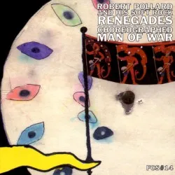 Choreographed Man of War album by Robert Pollard