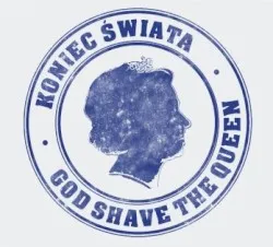 God Shave the Queen album by Koniec Świata