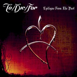 Epilogue from the Past album by To/Die/For