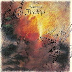 Fireships album by Peter Hammill
