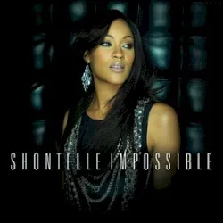 Impossible album by Shontelle