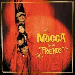 Friends album by Mocca