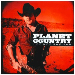 Planet Country album by Lee Kernaghan