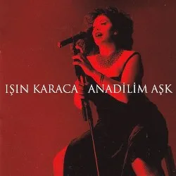 Anadilim Aşk album by Işın Karaca