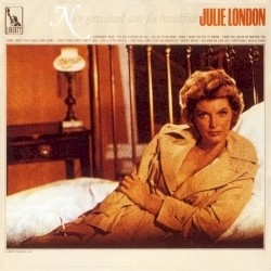 Nice Girls Don't Stay for Breakfast album by Julie London