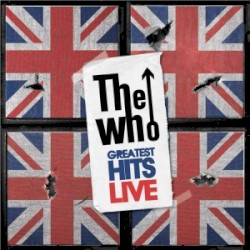Greatest Hits Live album by The Who