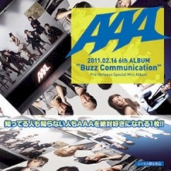 2011.02.16 6th ALBUM “Buzz Communication”Pre-Release Special Mini Album album by AAA
