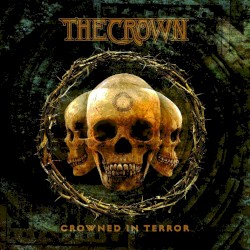 Crowned in Terror album by The Crown