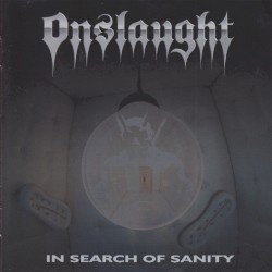 In Search of Sanity album by Onslaught