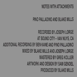 Notes with Attachments album by Blake Mills