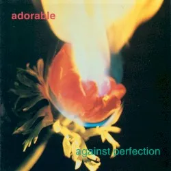 Against Perfection album by Adorable