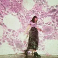 Sometimes, Forever album by Soccer Mommy