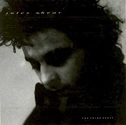 The Third Party album by Jules Shear