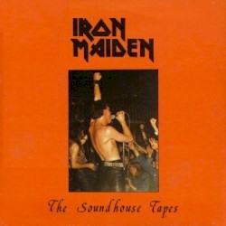 The Soundhouse Tapes album by Iron Maiden