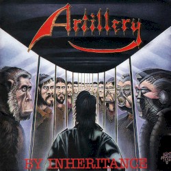 By Inheritance album by Artillery