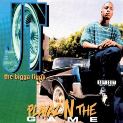 Playaz N the Game album by JT the Bigga Figga
