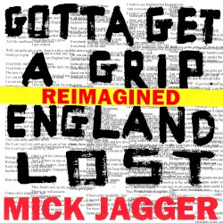 Gotta Get a Grip (Mick Jagger song) album by Mick Jagger