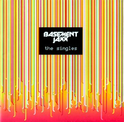 The Singles album by Basement Jaxx