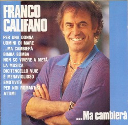 …Ma cambierà album by Franco Califano