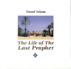 The Life of the Last Prophet album by Cat Stevens