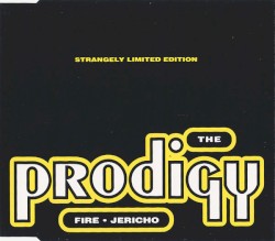 Fire/Jericho album by The Prodigy