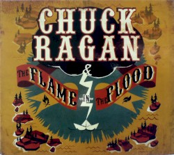 The Flame in the Flood album by Chuck Ragan