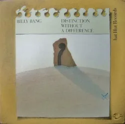 Distinction Without a Difference album by Billy Bang