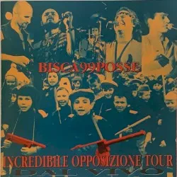 Incredibile opposizione tour 94