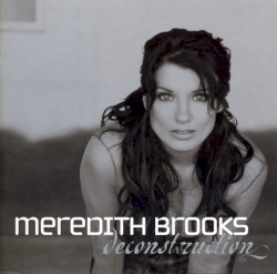 Deconstruction album by Meredith Brooks