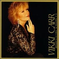Brindo a La Vida, Al Bolero, A Ti album by Vikki Carr