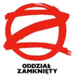 Oddział Zamknięty album by Oddział Zamknięty