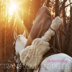 Trans-Love Energies album by Death in Vegas