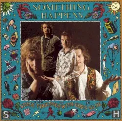 Stuck Together with God's Glue album by Something Happens
