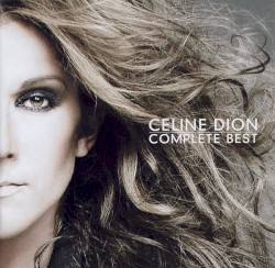 Complete Best album by Céline Dion