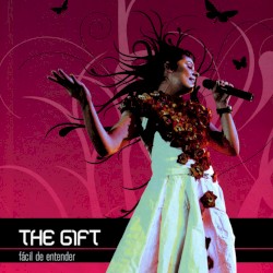 Fácil de Entender album by The Gift