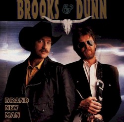 Brand New Man album by Brooks & Dunn
