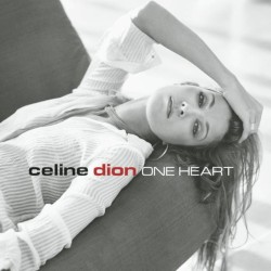 One Heart album by Céline Dion