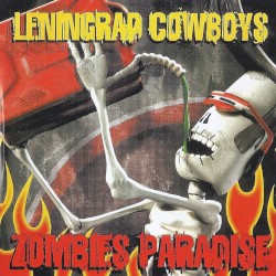 Zombies Paradise album by Leningrad Cowboys