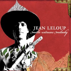 Mille excuses milady album by Jean Leloup