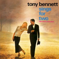 Tony Sings for Two album by Tony Bennett