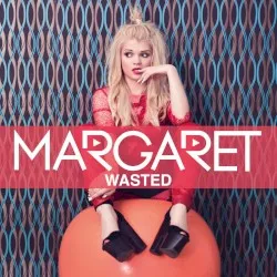 Wasted album by Margaret