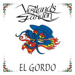 El Gordo album by Vestlandsfanden