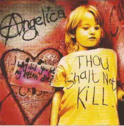 Why Did You Let My Kitten Die? album by Angelica