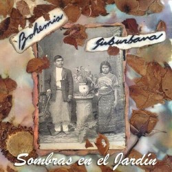 Sombras en el jardín album by Bohemia Suburbana