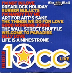 The Best of 10cc Live album by 10cc