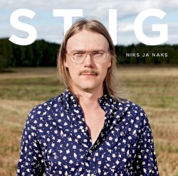 Niks ja naks album by Stig