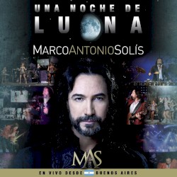 Una Noche de Luna album by Marco Antonio Solís