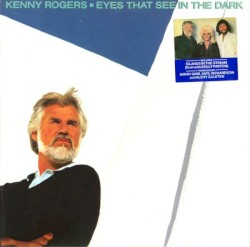 Eyes That See in the Dark album by Kenny Rogers