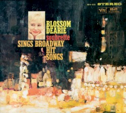Soubrette Sings Broadway Hit Songs album by Blossom Dearie