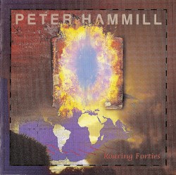 Roaring Forties album by Peter Hammill